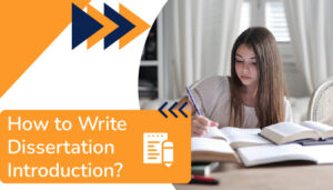 How to Write a Dissertation Introduction