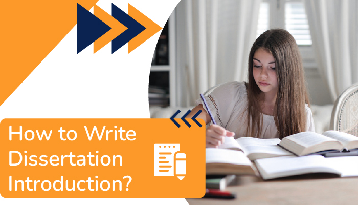 How to Write a Dissertation Introduction