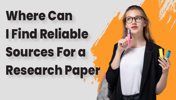Reliable Sources For Research Paper